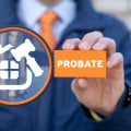 The Probate Process: Navigating Estate Planning and Protecting Your Assets